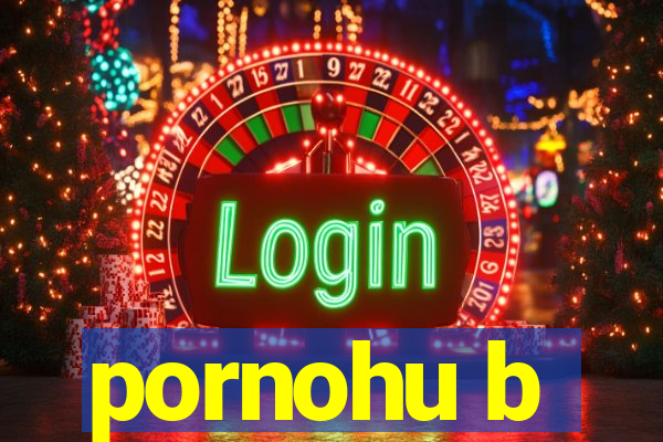 pornohu b